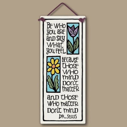 Tile - Large Tall - Be Who You Are - 337