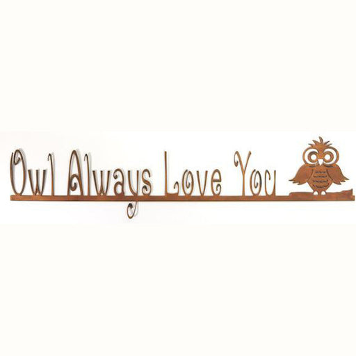 Sign - Owl Always Love You